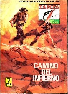 CAMINO DEL INFIERNO.