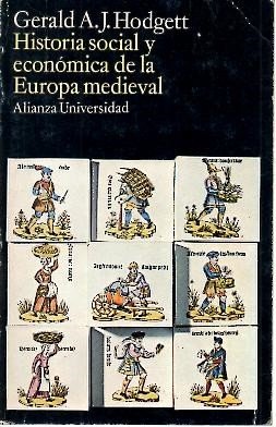 HISTORIA SOCIAL Y ECONOMICA DE LA EUROPA MEDIEVAL.