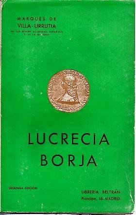 LUCRECIA BORJA. ESTUDIO HISTORICO.