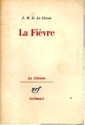LA FIEVRE.