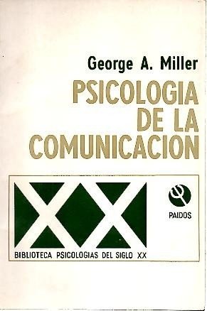 PSICOLOGIA DE LA COMUNICACION.