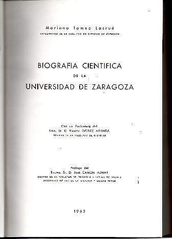 BIOGRAFIA CIENTIFICA DE LA UNIVERSIDAD DE ZARAGOZA.