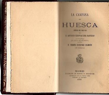 LA CAMPANA DE HUESCA. CRONICA DEL SIGLO XII.