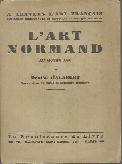 L'ART NORMAND AU MOYEN AGE.