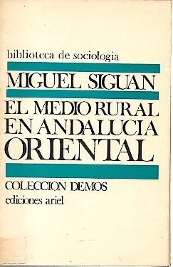 EL MEDIO RURAL EN ANDALUCIA ORIENTAL.