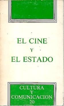 EL CINE Y EL ESTADO.