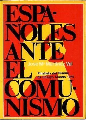 ESPAÑOLES ANTE EL COMUNISMO.