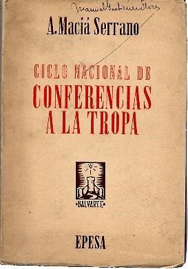 CICLO NACIONAL DE CONFERENCIAS A LA TROPA.
