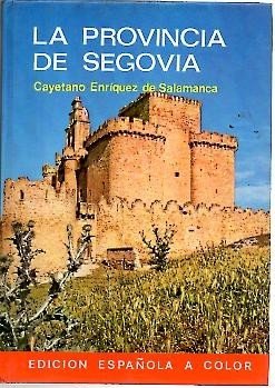 LA PROVINCIA DE SEGOVIA.