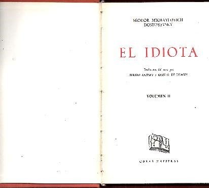 EL IDIOTA. VOLUMEN II.