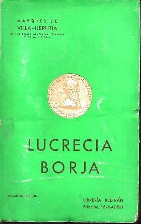 LUCRECIA BORJA. ESTUDIO HISTORICO.