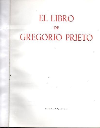 EL LIBRO DE GREGORIO PRIETO.