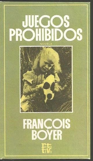 JUEGOS PROHIBIDOS.