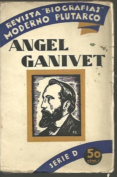 ANGEL GANIVET.