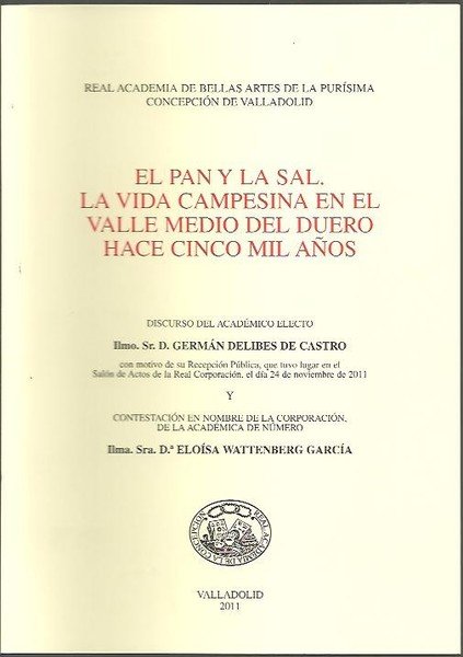 EL PAN Y LA SAL. LA VIDA CAMPESINA EN EL …