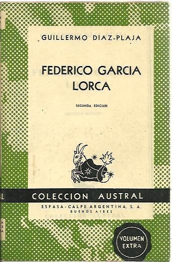 FEDERICO GARCIA LORCA. SU OBRA E INFLUENCIA EN LA POESIA …