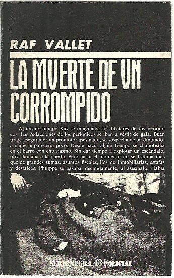 LA MUERTE DE UN CORROMPIDO.