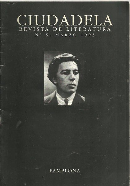 CIUDADELA. REVISTA DE LITERATURA. N. 5, MARZO 1993.