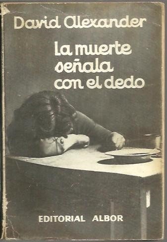 LA MUERTE SEÑALA CON EL DEDO.