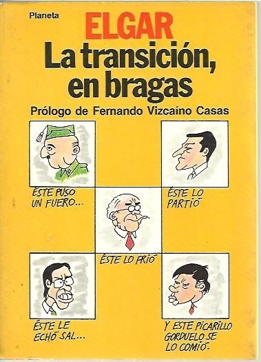 LA TRANSICION, EN BRAGAS.
