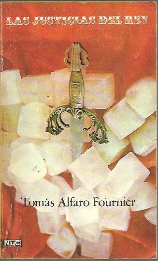 LAS JUSTICIAS DEL REY.