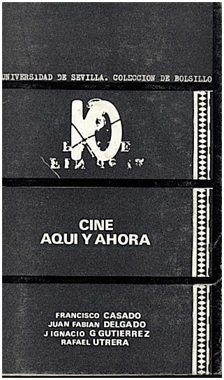 CINE, AQUI Y AHORA.