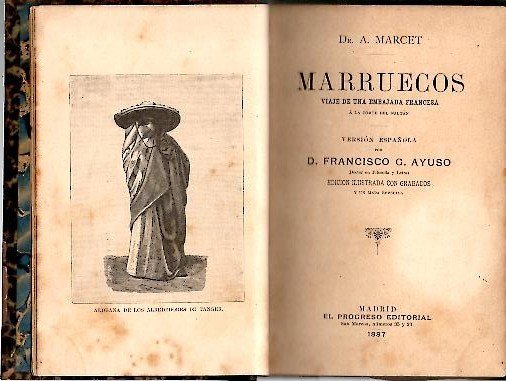 MARRUECOS. VIAJE DE UNA EMBAJADA FRANCESA A LA CORTE DEL …