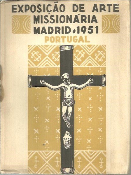 EXPOSICION DE ARTE MISIONAL DE MADRID. CATALOGO DE LA PARTICIPACION …