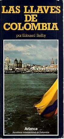 LAS LLAVES DE COLOMBIA.