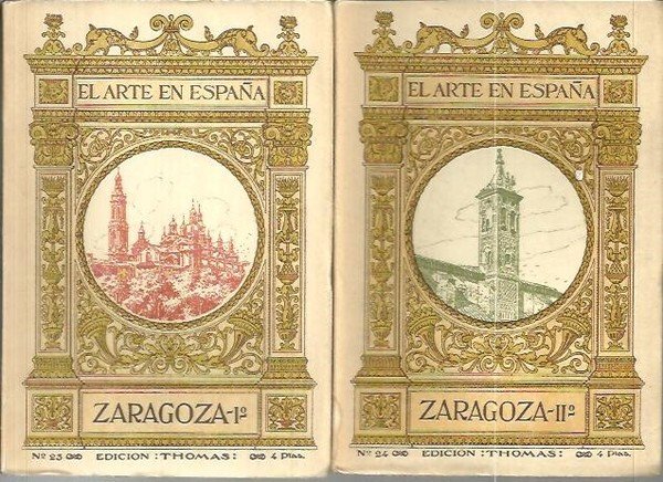 EL ARTE EN ESPAÑA. ZARAGOZA.