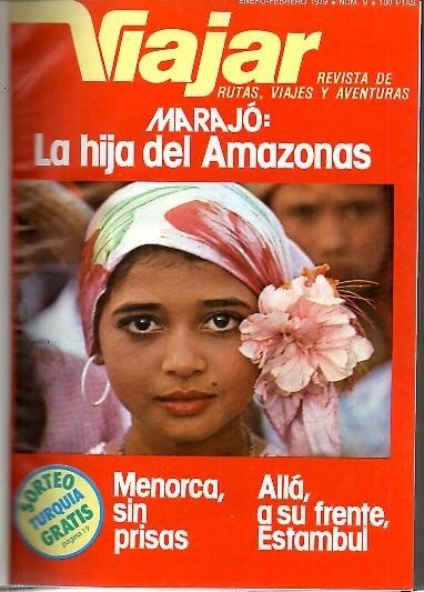 VIAJAR. REVISTA DE RUTAS, VIAJES Y AVENTURAS. N. 9-18.