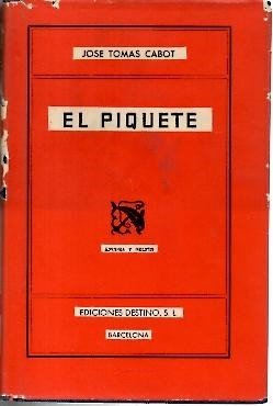 EL PIQUETE.