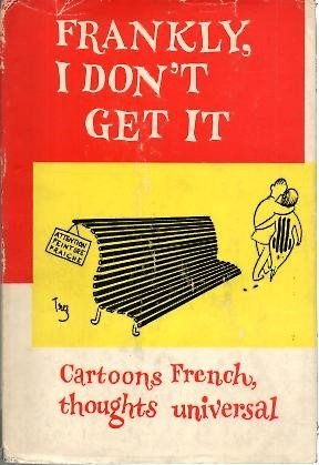 FRANKLY, I DON´T GET IT.