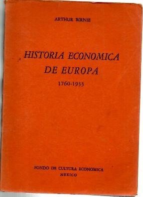 HISTORIA ECONOMICA DE EUROPA. 1760-1933.