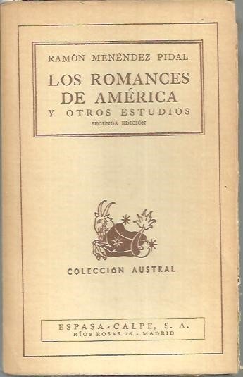 LOS ROMANCES DE AMERICA Y OTROS ESTUDIOS.