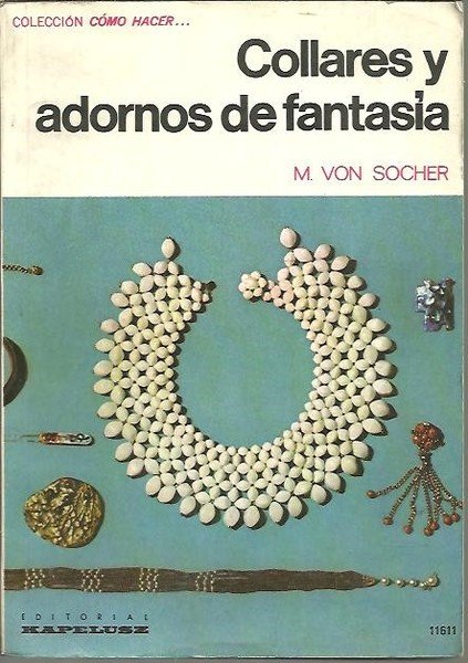 COLLARES Y ADORNOS DE FANTASIA.