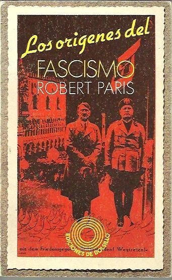 LOS ORIGENES DEL FASCISMO.