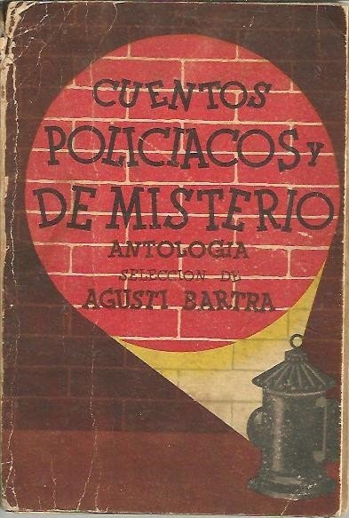 CUENTOS POLICIACOS Y DE MISTERIO. ANTOLOGIA.