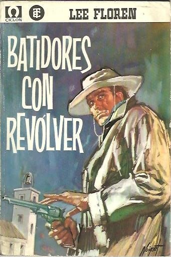 BATIDORES CON REVOLVER.