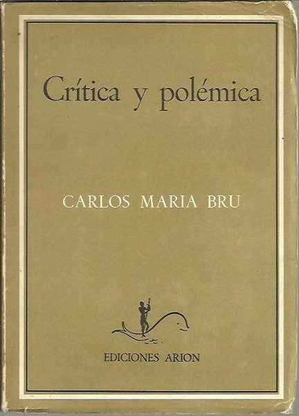 CRITICA Y POLEMICA.