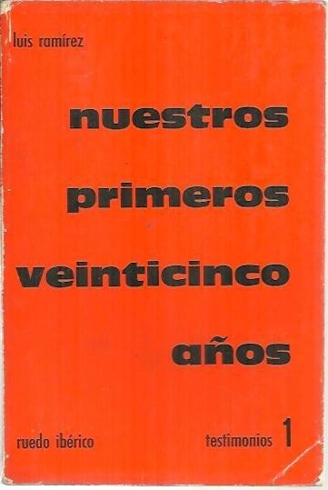 NUESTROS PRIMEROS VEINTICINCO AÑOS.
