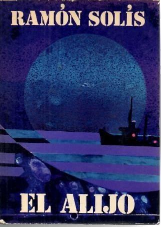 EL ALIJO Y OTROS RELATOS.