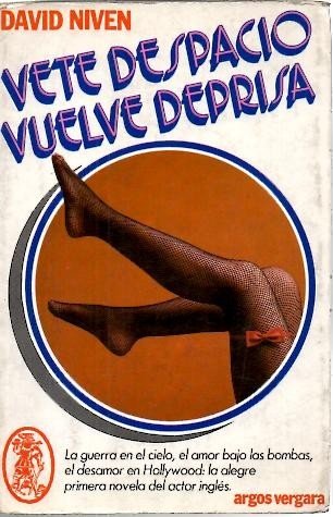 VETE DESPACIO, VUELVE DEPRISA.