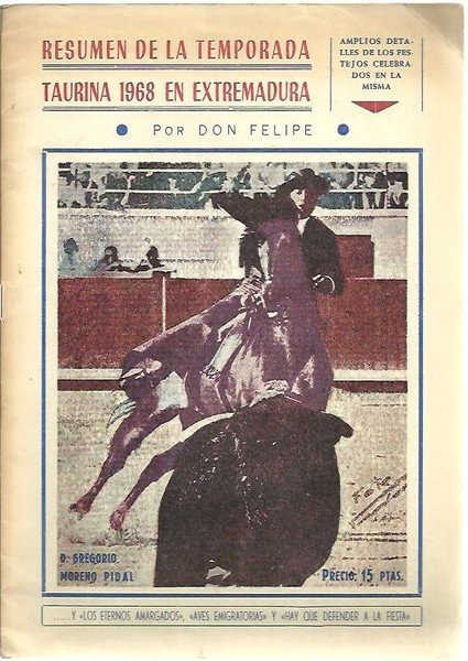 RESUMEN DE LA TEMPORADA TAURINA 1968 EN EXTREMADURA.