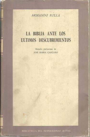 LA BIBLIA ANTE LOS ULTIMOS DESCUBRIMIENTOS.