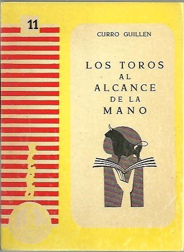 LOS TOROS AL ALCANCE DE LA MANO. (PARA ENTENDER… PARA …