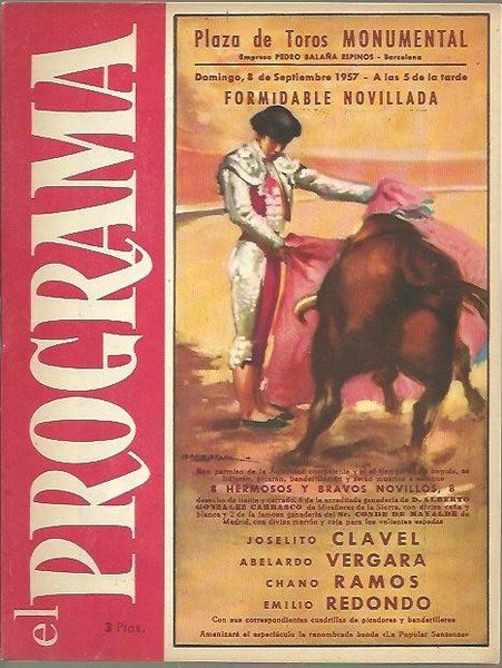 EL PROGRAMA. REVISTA TAURINA. PROGRAMA OFICIAL DE LAS PLAZAS DE …