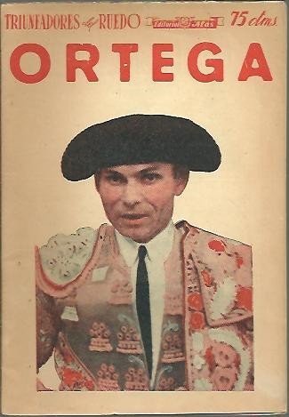 TRIUNFADORES DEL RUEDO. DOMINGO ORTEGA.