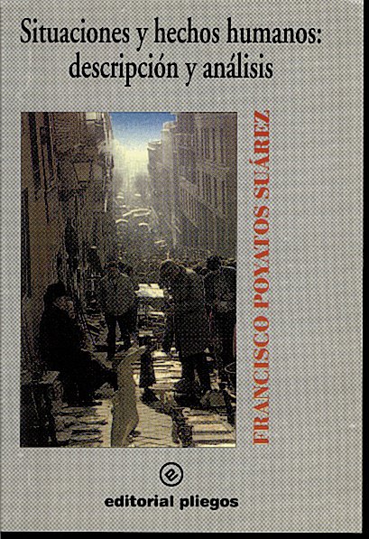 SITUACIONES Y HECHOS HUMANOS. DESCRIPCION Y ANALISIS.