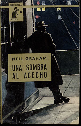 UNA SOMBRA AL ACECHO.